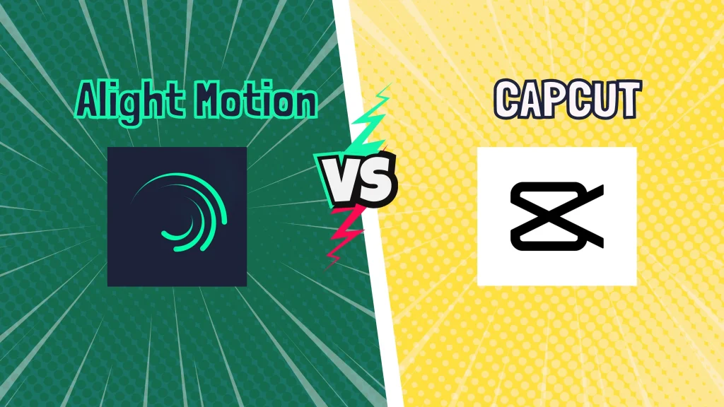 CapCut vs Alight Motion